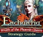  Enchantia: Wrath of the Phoenix Queen Strategy Guide spill