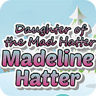  Madeline Hatter spill