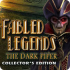  Fabled Legends: The Dark Piper Collector's Edition spill