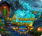  Fairy Godmother Stories: Cinderella spill