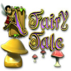  A Fairy Tale spill