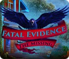  Fatal Evidence: The Missing spill