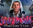  Fear For Sale: Phantom Tide spill