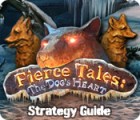  Fierce Tales: The Dog's Heart Strategy Guide spill