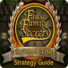  Flux Family Secrets: The Ripple Effect Strategy Guide spill