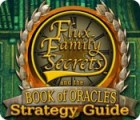 Flux Family Secrets: The Book of Oracles Strategy Guide spill