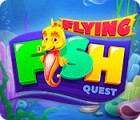  Flying Fish Quest spill
