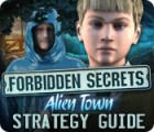  Forbidden Secrets: Alien Town Strategy Guide spill