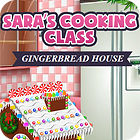  Sara's Cooking — Gingerbread House spill