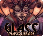  Glass Masquerade spill