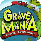  Grave Mania 2: Pandemic Pandemonium spill