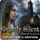  Gravely Silent: House of Deadlock Collector's Edition spill
