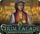  Grim Facade: Broken Sacrament spill