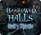  Harrowed Halls: Hell's Thistle spill