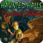  Haunted Halls: Fears from Childhood Collector's Edition spill