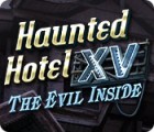  Haunted Hotel XV: The Evil Inside spill