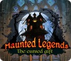  Haunted Legends: The Cursed Gift spill