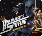  Her Majesty's Spiffing: The Empire Staggers Back spill