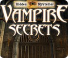  Hidden Mysteries: Vampire Secrets spill