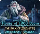  House of 1000 Doors: The Palm of Zoroaster Strategy Guide spill