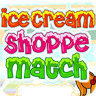 Ice Cream Shoppe Match spill Ice Cream Shoppe Match spill