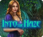 Into the Haze spill Into the Haze spill