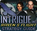  Intrigue Inc: Raven's Flight Strategy Guide spill