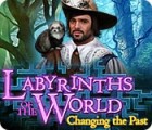  Labyrinths of the World: Changing the Past spill