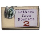  Letters from Nowhere 2 spill