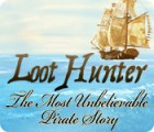  Loot Hunter: The Most Unbelievable Pirate Story spill