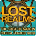  Lost Realms: The Curse of Babylon Strategy Guide spill