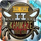  Lt. Fly II - The Kamikaze Rescue Squad spill
