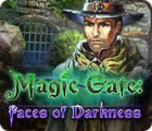  Magic Gate: Faces of Darkness spill
