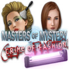  Masters of Mystery - Crime of Fashion spill
