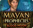  Mayan Prophecies: Blood Moon spill