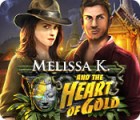  Melissa K. and the Heart of Gold spill