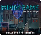  Mindframe: The Secret Design Collector's Edition spill