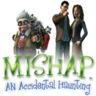  Mishap: An Accidental Haunting spill