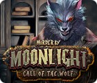  Murder by Moonlight: Call of the Wolf spill