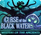  Mystery Of The Ancients: The Curse of the Black Water spill