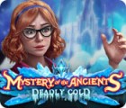  Mystery of the Ancients: Deadly Cold spill