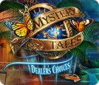  Mystery Tales: Dealer's Choices spill