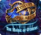  Mystery Tales: The House of Others spill
