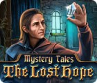  Mystery Tales: The Lost Hope spill