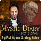  Mystic Diary: Lost Brother Strategy Guide spill