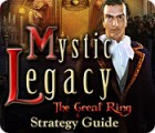  Mystic Legacy: The Great Ring Strategy Guide spill