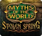  Myths of the World: Stolen Spring spill