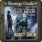  Nancy Drew - Last Train to Blue Moon Canyon Strategy Guide spill