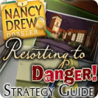  Nancy Drew Dossier: Resorting to Danger Strategy Guide spill