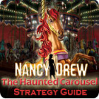  Nancy Drew: The Haunted Carousel Strategy Guide spill